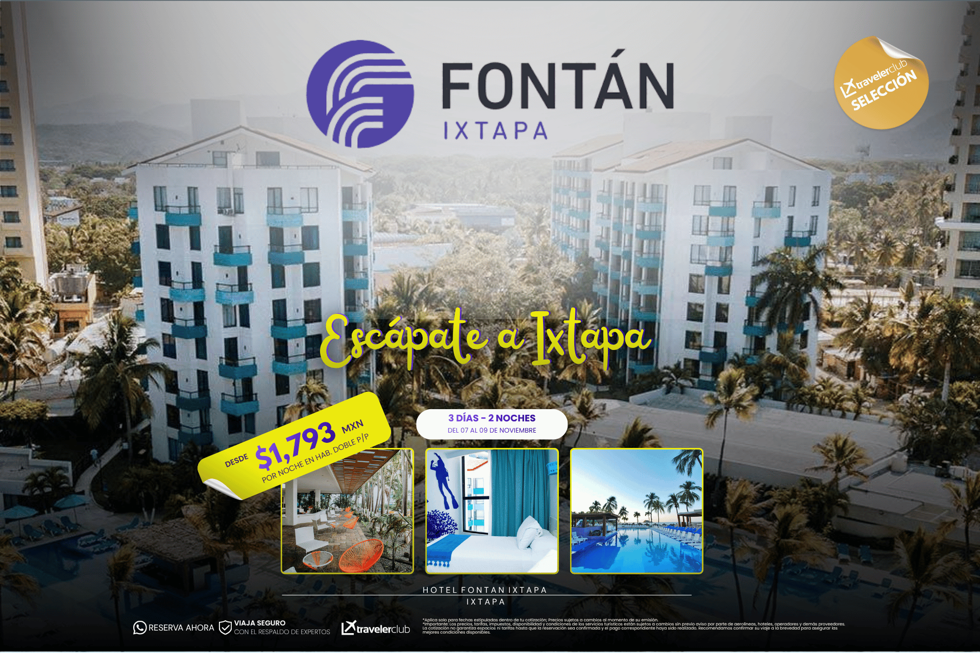 ESCAPATE A FONTAN IXTAPA  NOVIEMBRE 2026